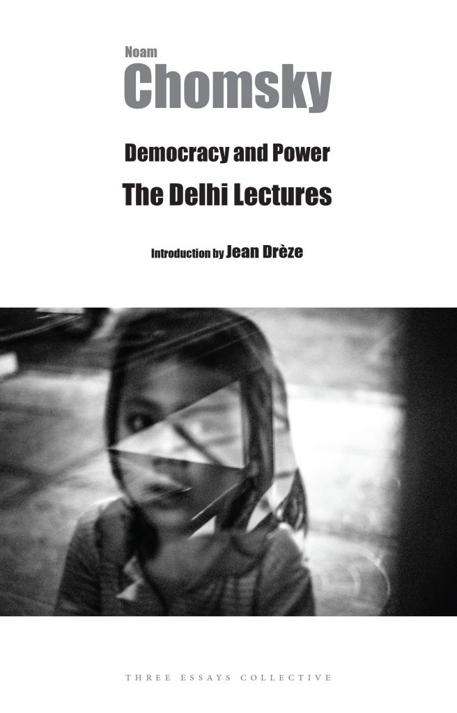 Democracy and Power: The Delhi Lectures