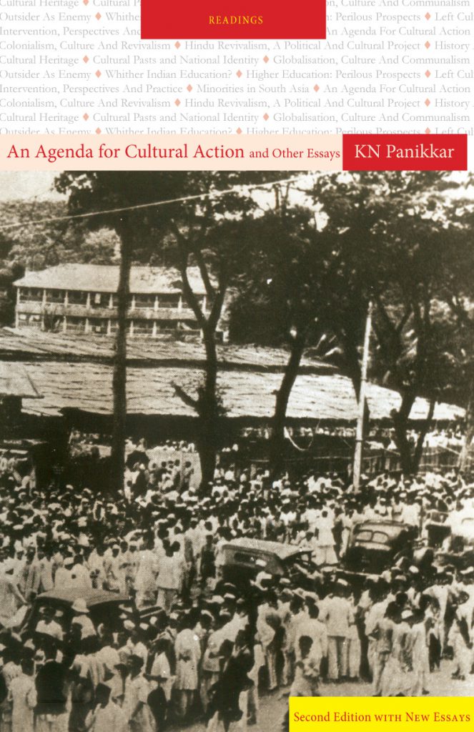 An Agenda for Cultural Action and Other Essays