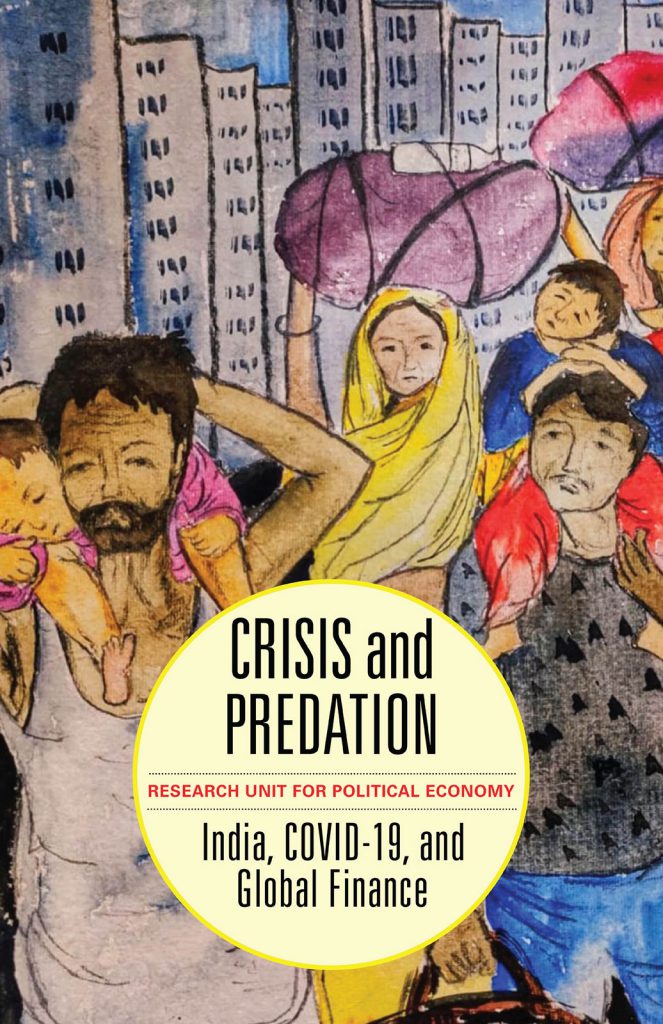 Crisis and Predation: India, Covid-19 and Global Finance