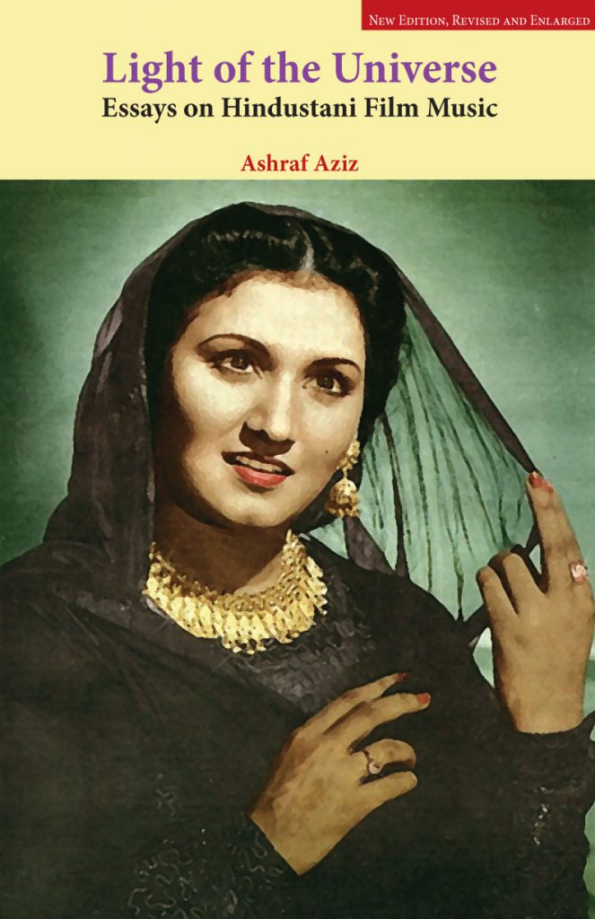 Light of the Universe: Essays on Hindustani Film Music