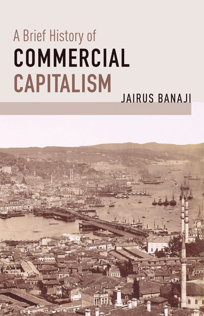 A Brief History of Commercial Capitalism